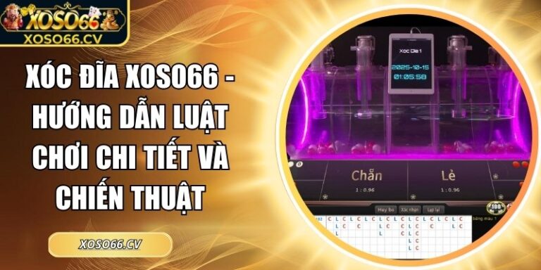 Xóc Đĩa XOSO66